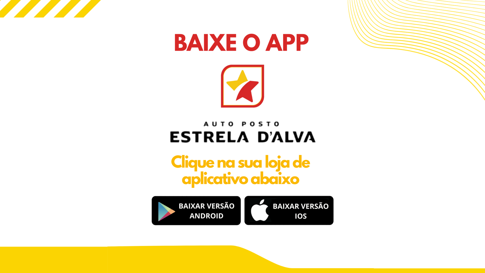 Baixe o app Estrela D'Alva